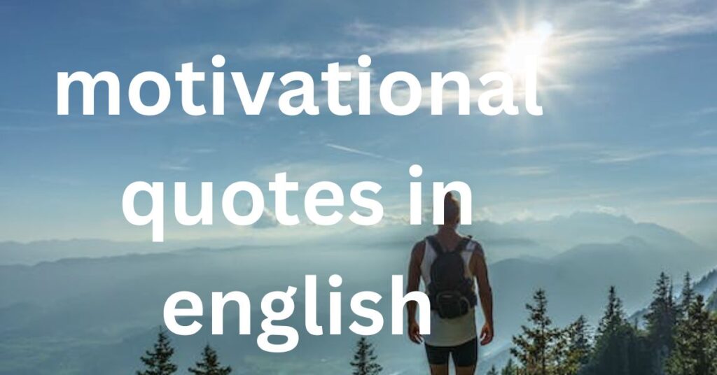 motivational quotes in english